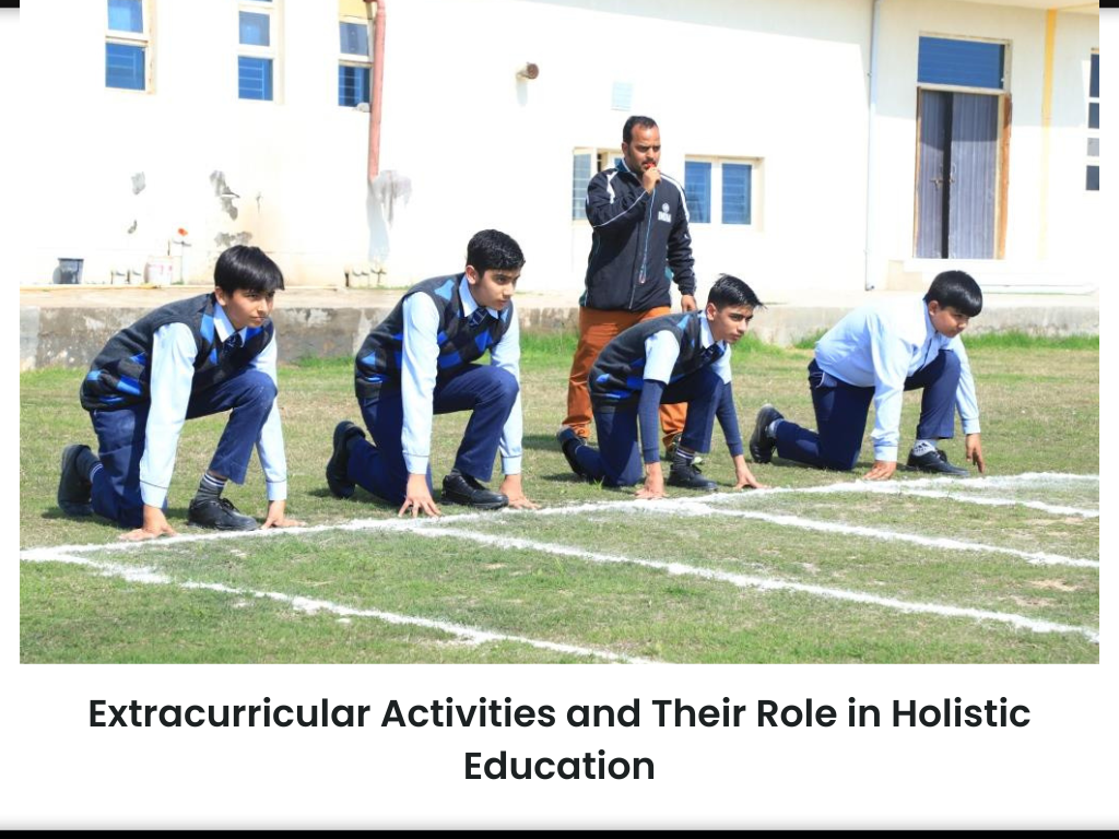 Extracurricular Activities and Their Role in Holistic Education
